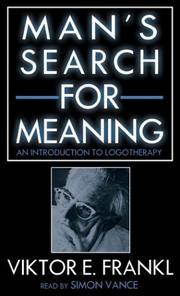 image of Man's Search for Meaning: An Introduction to Logotherapy (Unabridged on Audio Cassette)