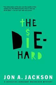 image of The Die-Hard (A Detective Sergeant Mulheisen Mystery)