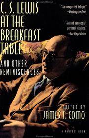 C S Lewis At the Breakfast Table and Other Reminiscences