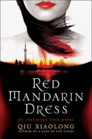 RED MANDARIN DRESS: An Inspector Chen Novel (Inspector Chen Cao)