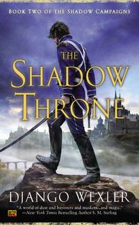 The Shadow Throne (The Shadow Campaigns)