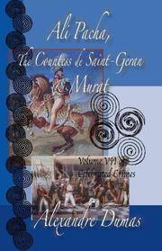 cover of Celebrated Crimes: Countess De Saint-geran And Murat: Ali Pacha, The Countess De Saint-geran, Murat (Volume 7)