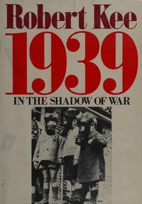 1939: In the Shadow of War