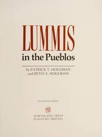 Lummis in the pueblos