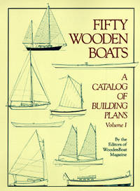 Fifty Wooden Boats (a Catalog of Building Plans Volume I)