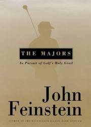 The Majors: In Pursuit of Golf's Holy Grail