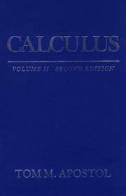 Calculus, Volume II: Multi-Variable Calculus and Linear Algebra with Applications to Differential...