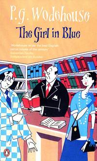 The Girl in Blue by Wodehouse, P.G