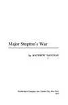 Major Stepton's War