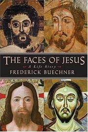 cover of The Faces of Jesus: A Life Story - Paperback