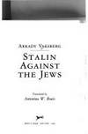 Stalin Against the Jews by Vaksberg, Arkady - 1994