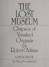 The Lost Museum, Glimpses of Vanished Originals