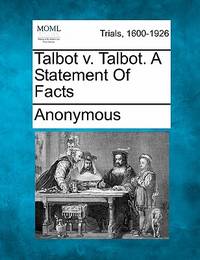 Talbot V. Talbot. a Statement of Facts