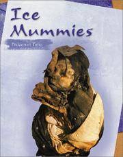 Ice Mummies Frozen in Time