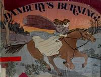 Danbury's burning: The story of Sybil Ludington's ride