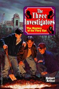 image of The Mystery of the Fiery Eye (Three Investigators Classics, Book 7)