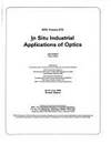 In Situ Industrial Applications of Optics (Proceedings of Spie) by Editor-Jean Ebbeni - 1987-07