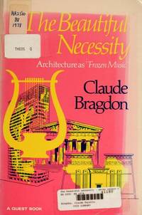 BEAUTIFUL NECESSITY  Seven Essays on Theosophy and Architecture