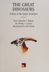 The Great Dinosaurs : A Story of the Giants' Evolution