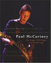 Each One Believing: On Stage, Off Stage, and Backstage de Paul McCartney; Bill Bernstein - 2004-10-07