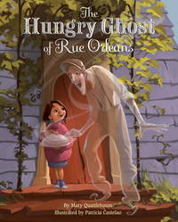 The Hungry Ghost Of Rue Orleans