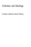 Criticism and Ideology: A Study in Marxist Literary Theory by Eagleton, Terry