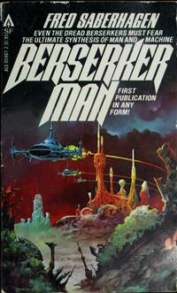 Berserker man by Fred Saberhagen - 1979-01-01