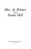 Mrs. De Winter by Susan Hill, Daphne du Maurier