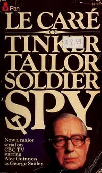 Tinker, Tailor, Soldier, Spy by Le CarrÃÂ©, John