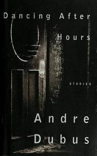 Dancing After Hours: Stories
