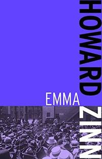 image of Emma: A Play in Two Acts About Emma Goldman, American Anarchist