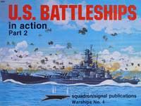 U.S.Battleships in Action Part 1