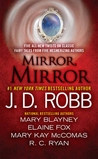 Mirror, Mirror de Robb, J. D