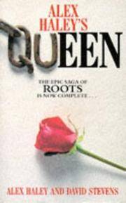 Alex Haley&#039;s Queen de Alex Haley, David Stevens - 08/12/1994