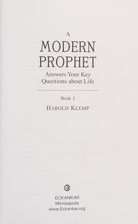A Modern Prophet Answers Your Key Questions about Life, Book 2
