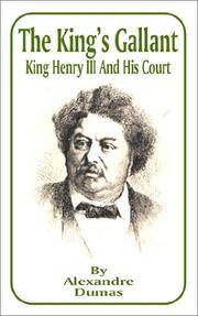 image of The King's Gallant: King Henry III and His Court