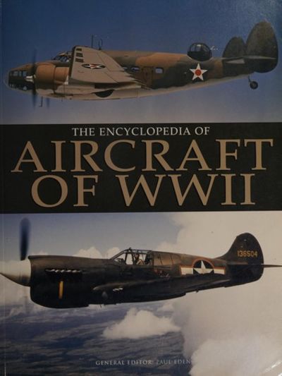 Encyclopedia of Aircraft of WWII