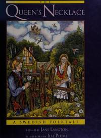 The Queen's Necklace: a Swedish Folktale