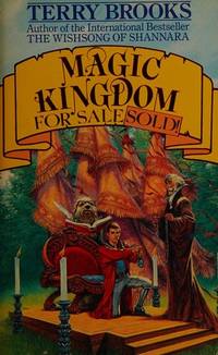 Magic Kingdom for Sale/Sold (Orbit Books) by Brooks, Terry - 17/07/1986 00:00:01