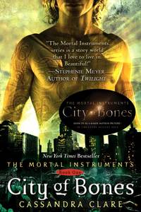 City of Bones (The Mortal Instruments, Book 1)