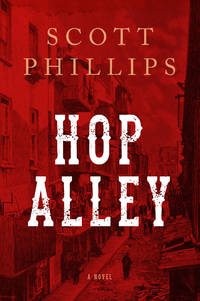 Hop Alley: A Novel