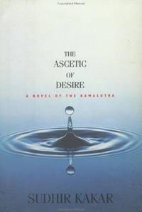 The Ascetic of Desire