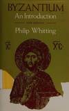 Byzantium : An Introduction.