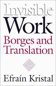 Invisible Work: Borges and Translation
