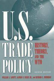 U. S. Trade Policy : History, Theory, and the WTO