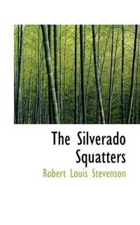 cover of The Silverado Squatters