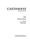 Castaways : Two Short Novels by Masuji Ibuse - 1987