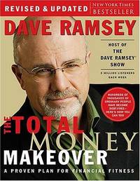The Total Money Makeover: A Proven Plan for Financial Fitness by Dave Ramsey - Hardcover - 2007-02-06 - from JMSolutions (SKU: s11-190209001)