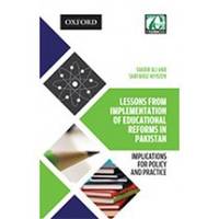 LESSONS FROM IMPLEMENTATION OF EDUCATIONAL REFORMS IN PAKISTAN C