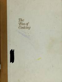 The Fun of Cooking by Krementz, Jill - 1985